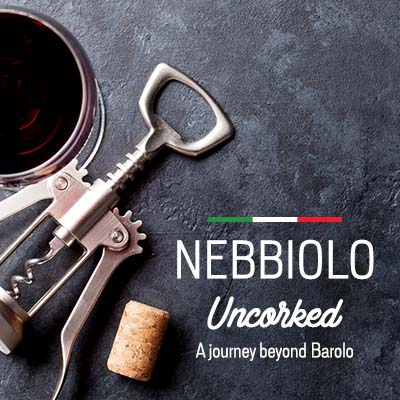 Nebbiolo Uncorked: A Journey Beyond Barolo