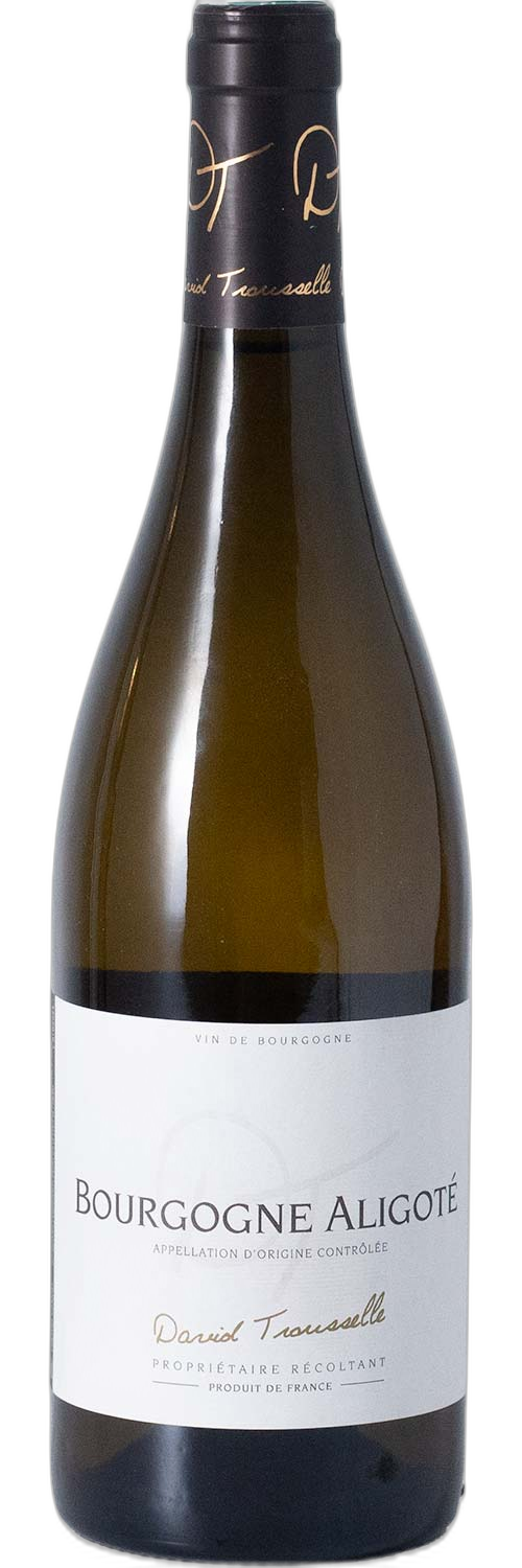 David Trousselle Bourgogne Aligoté