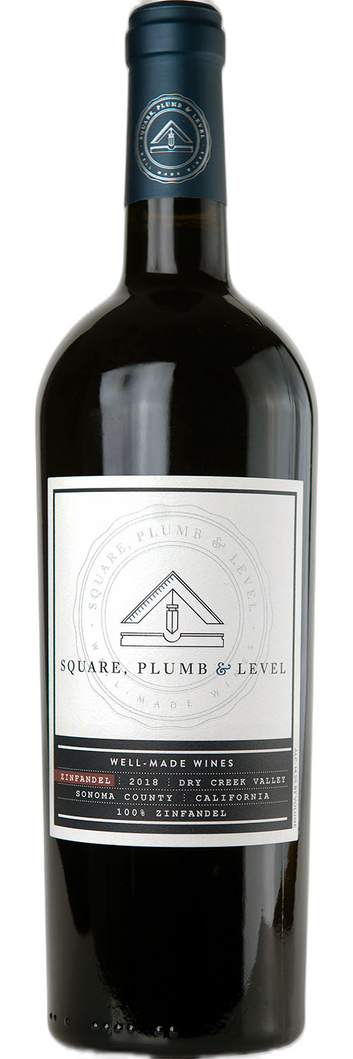Square, Plumb and Level Zinfandel